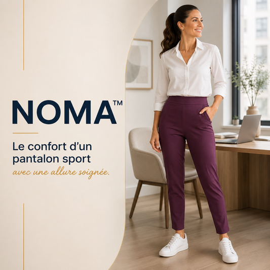 NOMA™ — Le pantalon extensible chic et confortable